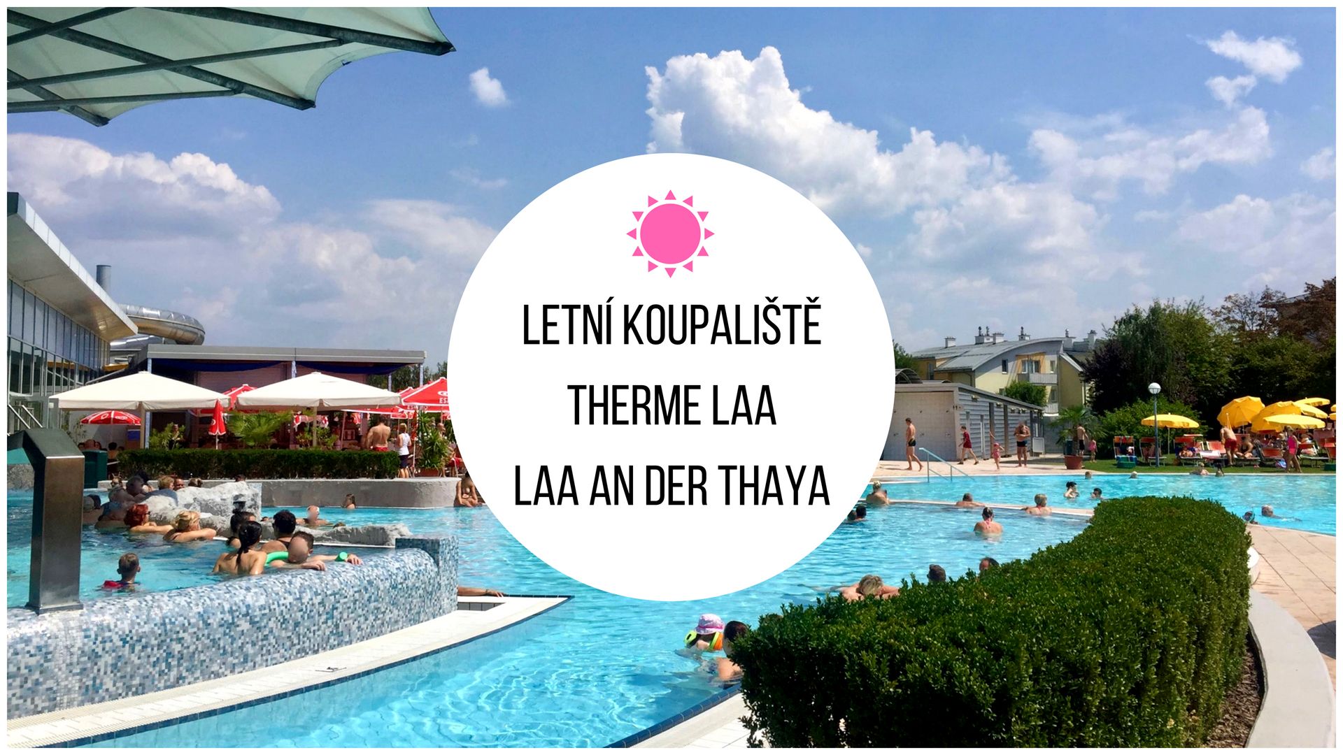 Letní koupaliště Therme Laa, Laa an der Thaya - recenze